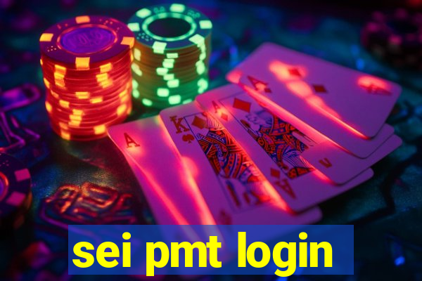 sei pmt login